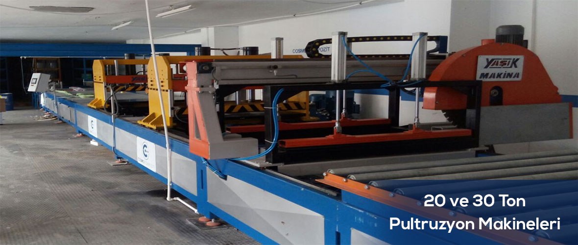 20 ve 30 Ton Pultruzyon Makineleri 